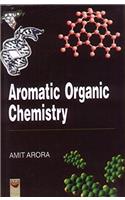 Aromatic Organic Chemistry