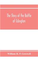 story of the Battle of Edington