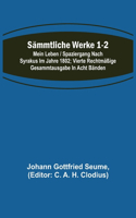 Sämmtliche Werke 1-2