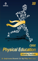 Physical Education (Incl. Practical's): Textbook for CBSE Class 12