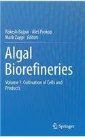 Algal Biorefineries