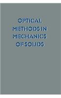 Optical Methods in Mechanics of Solids