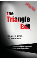 The Tringle Exit