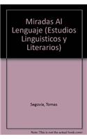 Miradas Al Lenguaje