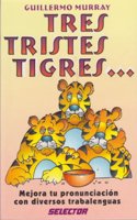 Tres Tristes Tigres