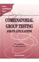 Combinatorial Group Testing And Its Applications
