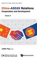 China-ASEAN Relations: Cooperation and Development (Volume 2)