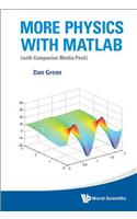 More Physics with MATLAB (with Companion Media Pack)