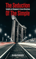 Seduction of the Simple