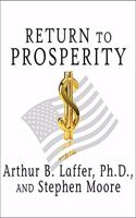 Return to Prosperity