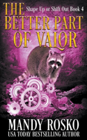 Better Part of Valour