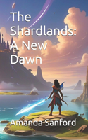 The Shardlands