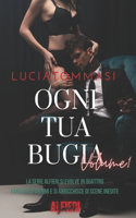 Ogni tua bugia Vol.1 Alfieri Series