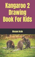 Kangaroo 2 Drawing Book For Kids