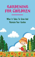 Gardening For Children