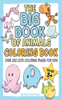 The Big Book of Animals Coloring Book