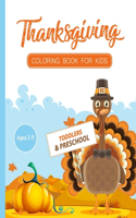 Thanksgiving Coloring Book for Kids Ages 2-5