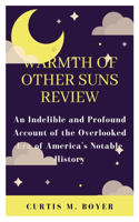 Warmth of Other Suns Review