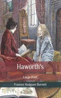 Haworth's: Large Print