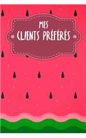 Mes clients préférés: Carnet à compléter pour l'enregistrement des conversations avec les (nouveaux) clients - Motif: Pastèque
