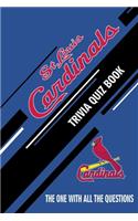 St Louis Cardinals Trivia Quiz Book