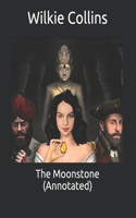 The Moonstone (Annotated)