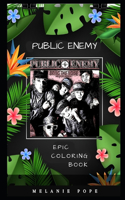Public Enemy Epic Coloring Book