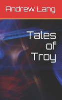 Tales of Troy