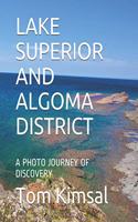 Lake Superior and Algoma District