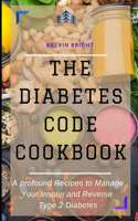 The Diabetes Code Cookbook