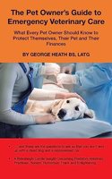 Pet Owner's Guide to Emergency Veterinary Care