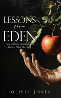 Lessons from Eden