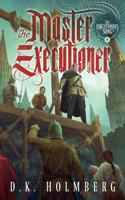 Master Executioner