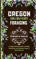 Oregon Edible Wild Plants Foraging