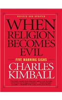 When Religion Becomes Evil