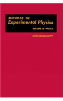 Spectroscopy: (13A Methods in Experimental Physics)