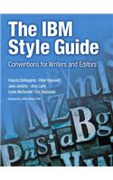 IBM Style Guide, The: Conventions for Writers and Editors(IBM Press)
