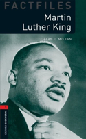 Oxford Bookworms Factfiles: Martin Luther King