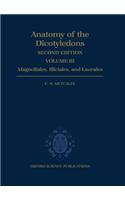The Anatomy of the Dicotyledons