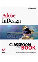 Adobe® InDesign® Classroom In A Book