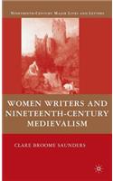 Women Writers and Nineteenth-Century Medievalism