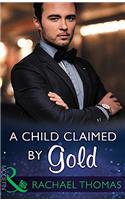 A Child Claimed By Gold
