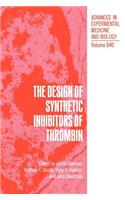 Design of Synthetic Inhibitors of Thrombin