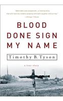 Blood Done Sign My Name