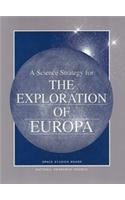 A Scientific Strategy for the Exploration of Europa