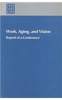 Work, Aging, and Vision