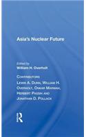 Asia's Nuclear Future/H
