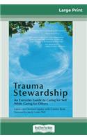 Trauma Stewardship
