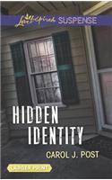 Hidden Identity: (Love Inspired Suspense (Large Print))