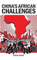 China's African Challenges